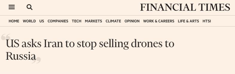 Штаты хотят прервать поставки иранских БПЛА в Россию, смягчив санкции против Тегерана – Financial Times