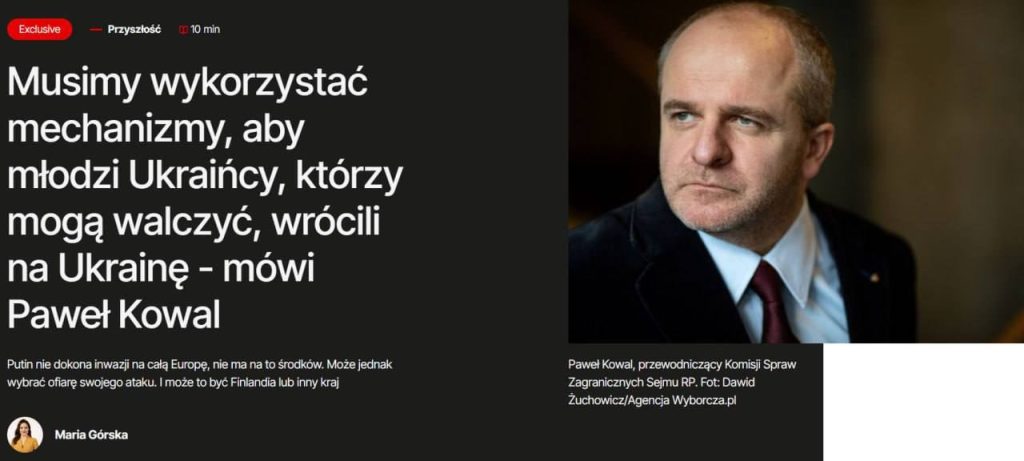 Польша будет создавать условия для того, чтобы украинские уклонисты добровольно вернулись на Украину – глава комитета иностранных дел польского Сейма Павел Коваль