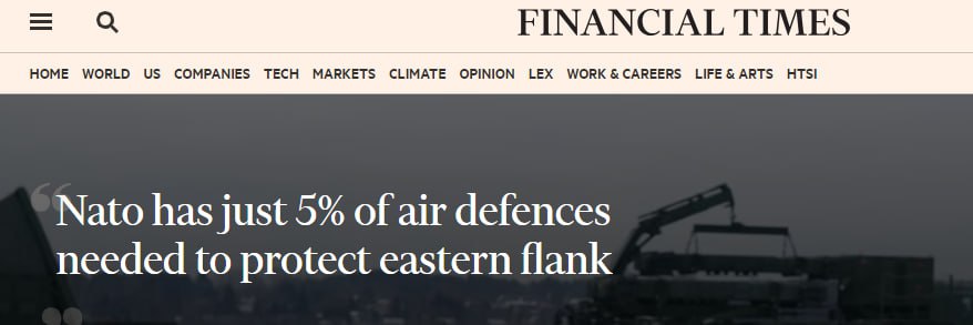 НАТО имеет лишь 5% систем ПВО, необходимых для защиты Центральной и Восточной Европы – Financial Times