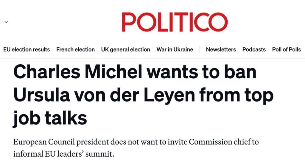 Глава Европейского совета Шарль Мишель хочет «свергнуть» главу Еврокомиссии Урсулу фон дер Ляйен – Politico