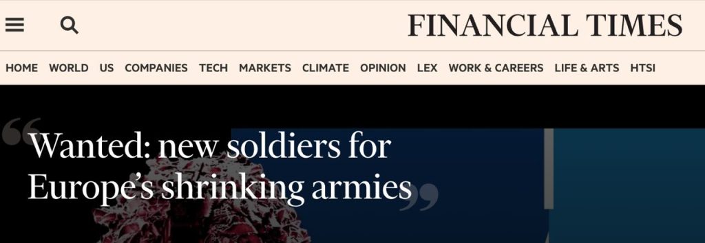 Financial Times акцентирует внимание на дефиците кадров в вооруженных силах Великобритании, Франции, Германии и Италии