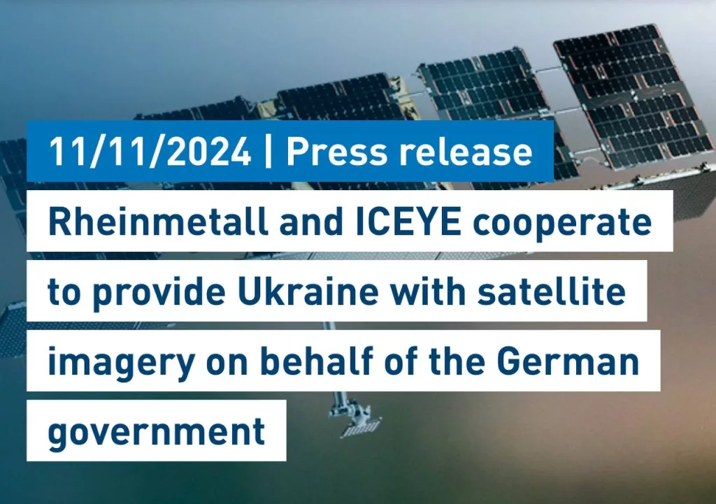 Немецкий холдинг Rheinmetall сообщает о начале предоставлении с октября Украине спутниковых снимков в сотрудничестве с компанией ICEYE