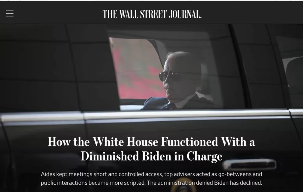 The Wall Street Journal выпустили статью: «Как функционировал Белый дом с ослабленным Байденом у власти»