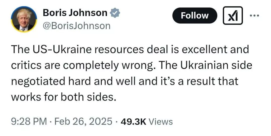 Борис Джонсон, который еще на днях был против соглашения о ресурсах между США и Украиной, теперь нахваливает его