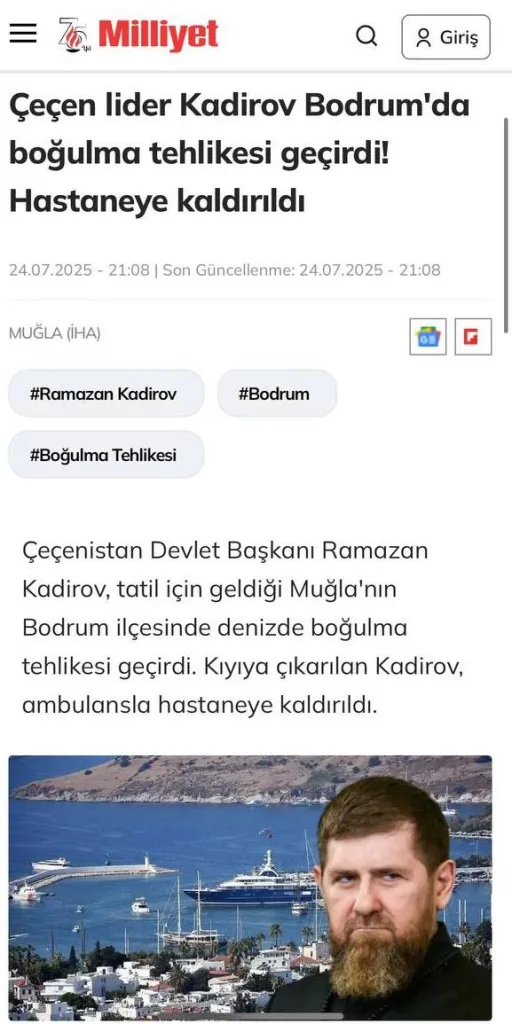 Рамзан Кадыров чуть не утонул на отдыхе в Бодруме. Об этом сообщил ряд турецких изданий, однако в публикациях есть странности