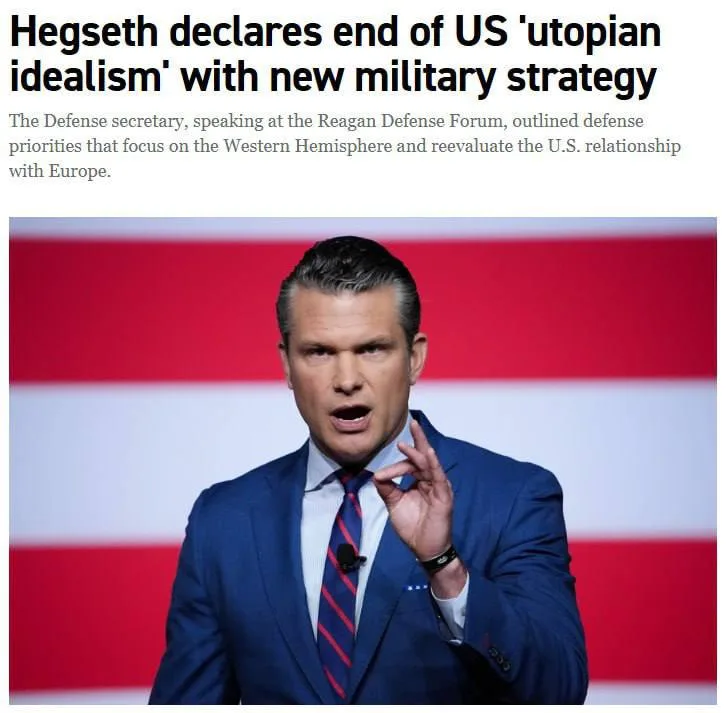Эпоха американского утопического идеализма закончилась, - сказал Хегсет. - Долой идеалистический утопизм. Да здравствует жесткий реализм