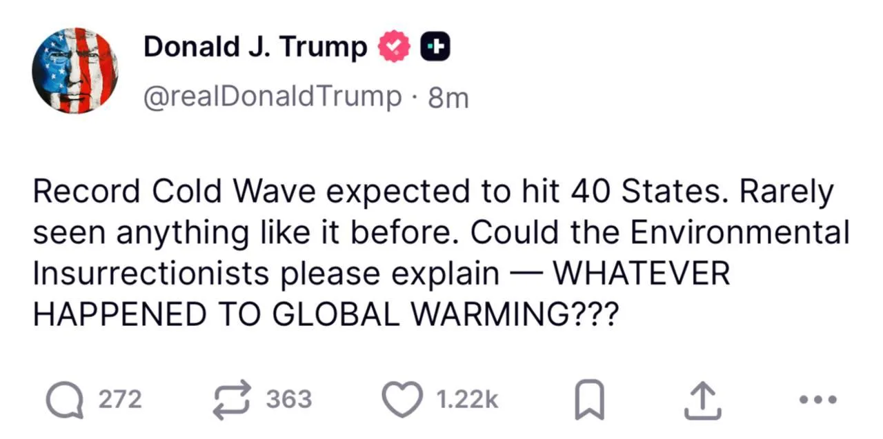 «Что же случилось с глобальным потеплением?»: Трамп потроллил эко-активистов