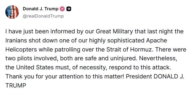 Трамп заявляет, что Иран этой ночью сбил американский вертолёт Apache над Ормузским проливом